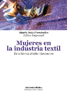 Mujeres en la industria textil.