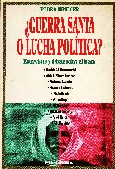 ¿Guerra santa o lucha política? Entrevistas y devates sobre el Islam