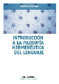 Introducción a la filosofía hermenéutica del lenguaje