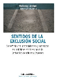 Sentidos de la exclusión social.