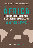 África: relaciones internacionales y desoccidentalización.