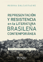 Representación y resistencia en la literatura brasileña contemporánea