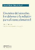 Doctrina del derecho, los deberes y la religión para el curso elemental (edición bilingüe)