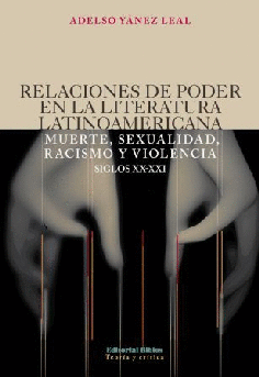 Relaciones de poder en la literatura latinoamericana.