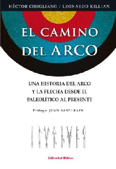 El camino del arco.