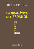 La gramática del español.