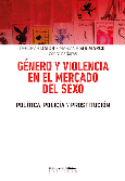 Género y violencia en el mercado del sexo