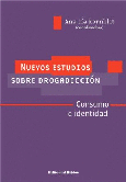 Nuevos estudios sobre drogadicción .