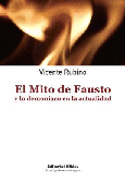 El mito de Fausto y lo demoníaco en la actualidad