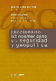 Diccionario latinoamericano de seguridad y geopolítica