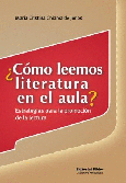 ¿Cómo leemos literatura en el aula? Estrategias para la promoción de la lectura