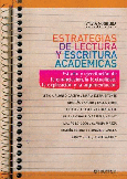 Estrategias de lectura y escritura académicas: estudio y ejercitación de la enunciación, la textuali