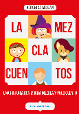 La mezclacuentos.