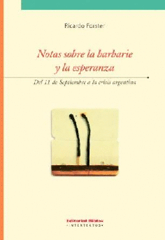 Notas sobre la barbarie y la esperanza.