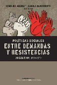 Políticas sociales, entre demandas y resistencias.