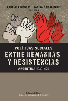 Políticas sociales, entre demandas y resistencias.