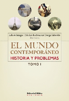 El mundo contemporáneo (2 tomos).