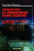 Argentina: la ambigüedad como destino.