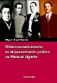 El latinoamericanismo en el pensamiento de Manuel Ugarte