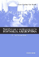 Semblanzas y conjeturas en la historia argentina