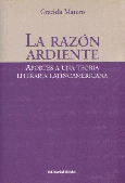 La razón ardiente.