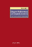 Jünger Habermas y el proyecto moderno.