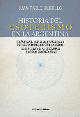 Historia del esoterismo en la Argentina.