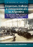 Empresas, trabajo e inmigración en la Argentina