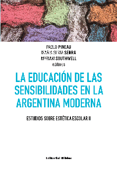 La educación de las sensibilidades en la argentina moderna