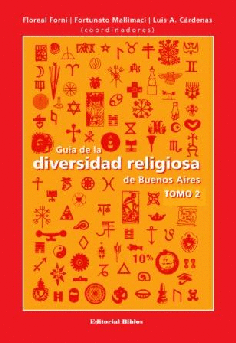 Guía de la diversidad religiosa de Buenos Aires.