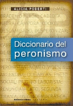 Diccionario del peronismo