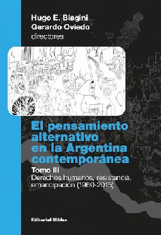 El pensamiento alternativo en la Argentina contemporánea.