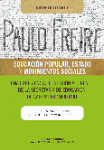 Paulo Freire: educación popular, Estado y movimientos sociales. 2° Edición, corregida y aumentada