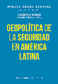Geopolítica de la seguridad en América Latina