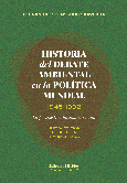 Portada de: Historia del debate ambiental en la política mundial, 1945-1992