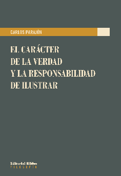 El carácter de la verdad y la responsabilidad de ilustrar